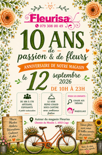 Affiche Fleurisa 10 ans — 12 septembre 2026, de 10h à 23h, Chemin du Moulin 1, Cugy